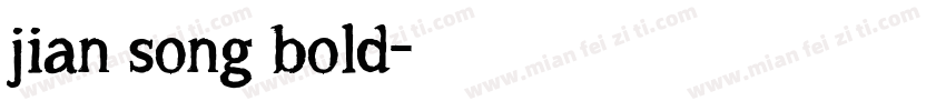 jian song bold字体转换